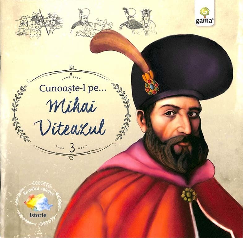 Cunoaste-l pe…Mihai Viteazul