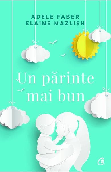 Un parinte mai bun